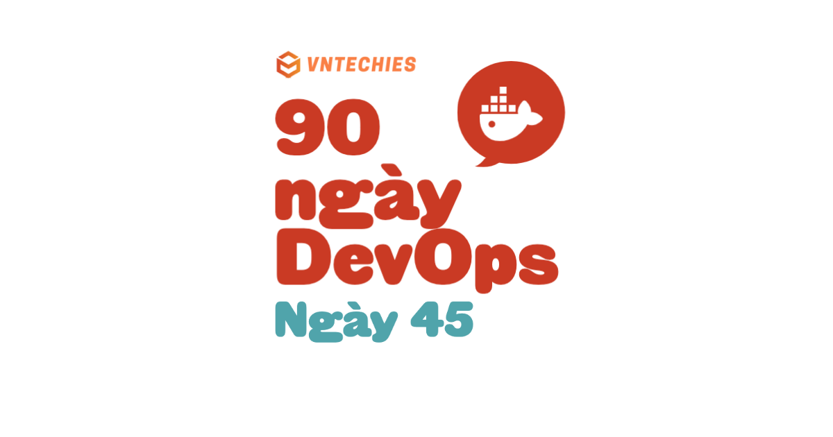 Ngày 45 - Phân tích một Docker Image